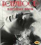 The Hollywood birthday book : a celebration of the movies