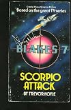 Blake's Seven: Scorpio Attack (Blake's Seven Series)