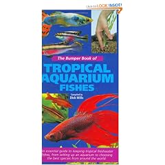 The Bumper Book of Tropical Aquarium Fishes