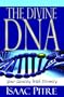 The Divine DNA: Your Identity With Divinity