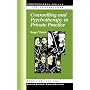 Counselling and Psychotherapy in Private Practice (Professional Skills for Counsellors series)