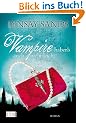 Vampire haben's auch nicht leicht. Roman