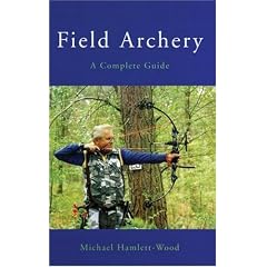 Field Archery: A Complete Guide