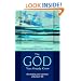 The God You Already Know: Developing Your Spiritual and Prayer Life