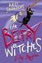 Belfry Witches Fly Again