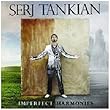 Imperfect Harmonies by Serj Tankian (2010-09-21)【並行輸入品】