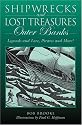 Shipwrecks and Lost Treasures: Outer Banks: Legends and Lore, Pirates and More!