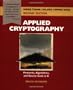Applied Cryptography: Protocols, Algorithms, and Source Code in C