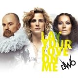 Music : Lay Your Love on Me