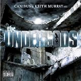 Canibus and Keith Murray are The Undergods [Explicit]