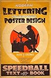 Modern Lettering for Pen and Brush. Poster Design. Speedball Textbook