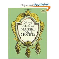 Masses and Motets