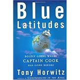 Blue Latitudes: Boldly Going Where Captain Cook Has Gone Before