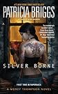 Silver Borne (Mercy Thompson, Book 5) [Mass Market Paperback]