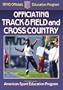 Officiating Track & Field and Cross Country