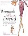 Woman's Best Friend : Choosing and Training the Dog That's Right for You