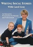 Writing Social Stories with Carol Gray