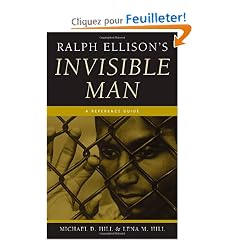 Ralph Ellison's Invisible Man: A Reference Guide