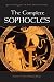The Complete Sophocles: Volume I: The Theban Plays: 1 (Greek Tragedy in New Translations)