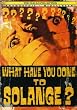 What Have You Done Solange [Import USA Zone 1]