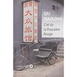 Cit� de la Poussi�re Rougepar Xiaolong Qiu