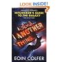 And Another Thing ...: Douglas Adams' Hitchhiker's Guide to the Galaxy: Part Six of Three (Hitchhikers Guide 6)