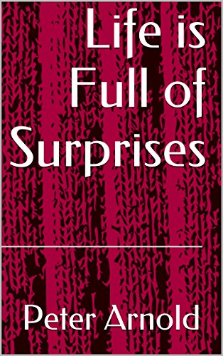 Life is Full of Surprises