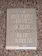 The Unbearable Lightness of Being