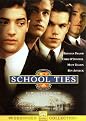 School Ties (Widescreen Collection)