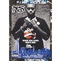 Nas: Made You Look - God's Son Live