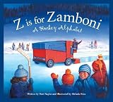 Z Is for Zamboni: A Hockey Alphabet (Alphabet Books) by Matt Napier (2006) Board book