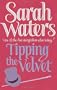 Tipping the Velvet