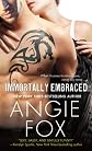 Immortally Embraced 