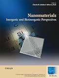 Nanomaterials : inorganic and bioinorganic perspectives