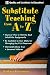 Substitute Teaching from A to Z