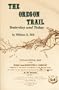 The Oregon Trail: Yesterday and Today