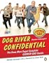 Dog River Confidential