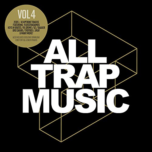 All Trap Music 4