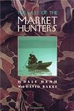 The Last of the Market Hunters