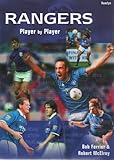 Rangers : player by player