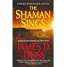 The Shaman Sings (Charlie Moon Mysteries)