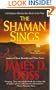 The Shaman Sings (Shaman Mysteries)