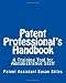 Patent Professional's Handbook: A Training Tool for Administrative Staff