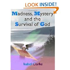 Madness, Mystery and the Survival of God