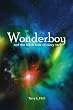 Wonderboy and the Black Hole of Nixvy Veck