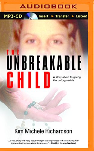 The Unbreakable Child
