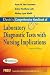 Davis's Comprehensive Handbook of Laboratory & Diagnostic Tests with Nursing Implications