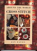Around the World in Cross Stitch