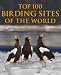 Top 100 Birding Sites of the World