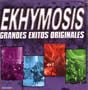 Grandes Exitos Originales: Ekhymosis
